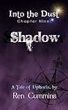 Shadow (Into the Dust, #9)