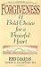 Forgiveness by Robin Casarjian