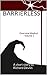 Barrierless (Overview Medical Book 1)