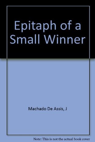 Epitaph of a Small Winner