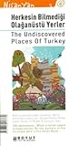 Herkesin Bilmediği Olağanüstü Yerler, The Undiscovered Places of Turkey