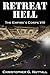 Retreat Hell  (Empire's Corp's, #8)