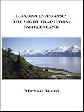 The Night Train from Switzerland