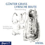Lyrische Beute: Gedichte aus fünfzig Jahren (Audiobook)