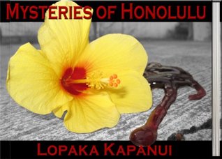 Mysteries of Honolulu (Kindle Edition)