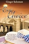 One Choice by Ginger Solomon