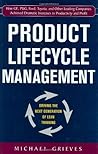 Product Lifecycle Management: Driving the Next Generation of Lean Thinking Product Lifecycle Management: Driving the Next Generation of Lean Thinking