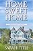 Home Sweet Home (Southern C...