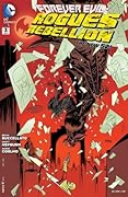 Forever Evil: Rogues Rebellion #3