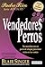 Vendedores Perros by Blair Singer