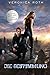 Die Bestimmung by Veronica Roth