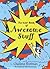 The Kids' Book of Awesome Stuff by Charlene Brotman The Kids' Book of Awesome Stuff by Charlene Brotman