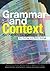 Grammar and Context: An Advanced Resource Book (Routledge Applied Linguistics)
