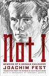 Not I: Memoirs of...