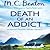 Death of an Addict (Hamish Macbeth, #15)