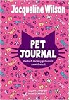 Jacqueline Wilson Pet Journal by Jacqueline Wilson