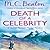 Death of a Celebrity by M.C. Beaton