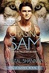 Chasing Sam