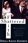 Shattered Faith: ...