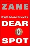 Zane's Dear G-Spo...