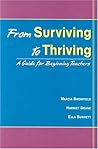 From Surviving to Thriving: A Guide for Beginning Teachers