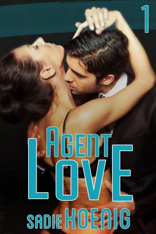 Agent Love 1 (Kindle Edition)