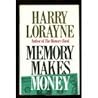 Memory Makes Money