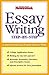 Essay Writing: Step-By-Step: A Newsweek Education Program Guide for Teens