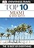 Top 10 Miami and the Keys (EYEWITNESS TOP 10 TRAVEL GUIDES)