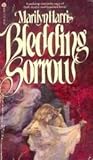 Bledding Sorrow by Marilyn Harris