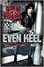 EVEN KEEL: Life On The Streets Of Rock & Roll
