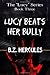 Lucy Beats Her Bully (The Lucy Series)