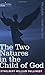The Two Natures in the Child of God