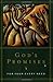 God's Promises for Your Every Need: A Treasury of Scripture for Life