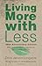 Living More with Less