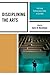 Disciplining the Arts by Gary D. Beckman