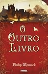 O Outro Livro by Philip Womack