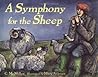 A Symphony for the Sheep by C.M. Millen