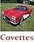Corvettes: A picture book of corvettes.