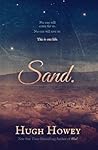 Sand by Hugh Howey
