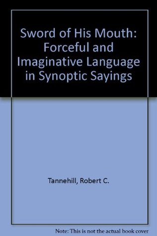 The Sword of His Mouth (Semeia Supplements)