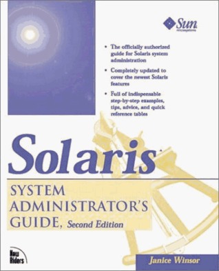 Solaris System Administrator's Guide, 2nd Edition (Paperback)