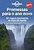 Promessas para o ano novo – 52 viagens fascinantes ao redor do mundo (Portuguese Edition)
