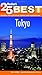 Fodor's Tokyo's 25 Best (Full-color Travel Guide)