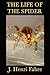 The Life of the Spider by Jean-Henri Fabre