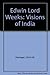 Edwin Lord Weeks: Visions of India