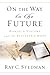 On the Way to the Future - Daniel's Vision and the Believer's Hope