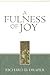 A Fulness of Joy