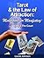 Tarot and the Law of Attraction by Louise Johnson
