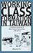 Working Class Formation in ...